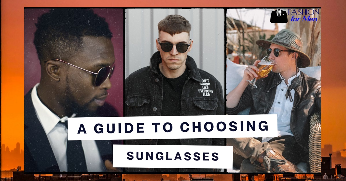 A Guide to Choosing Sunglasses