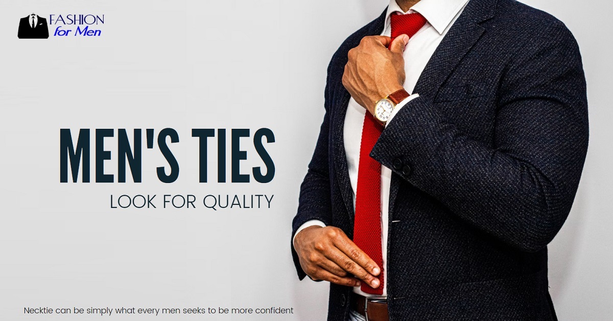 Men’s Ties: Look For Quality